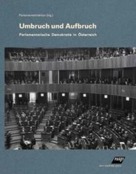 Parlamentsdirektion |  Umbruch und Aufbruch. | Buch |  Sack Fachmedien