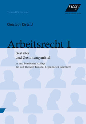 Kietaibl |  Kietaibl, C: Arbeitsrecht I | Buch |  Sack Fachmedien