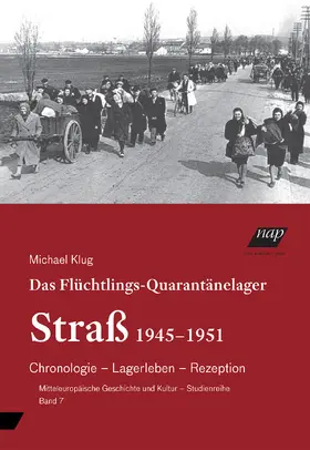 Klug |  Das Flüchtlings-Quarantänelager Straß | Buch |  Sack Fachmedien