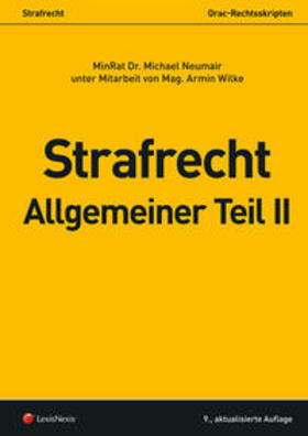 Neumair |  Strafrecht - Allgemeiner Teil II | Buch |  Sack Fachmedien