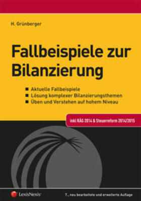 Grünberger |  Fallbeispiele zur Bilanzierung | Buch |  Sack Fachmedien