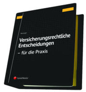 Reisinger |  Versicherungsrechtliche Entscheidungen - aufbereitet für die Praxis | Loseblattwerk |  Sack Fachmedien