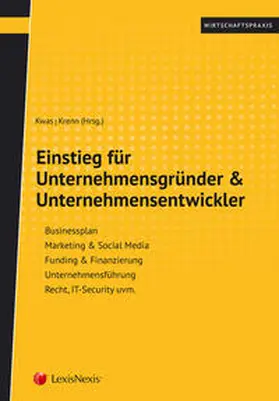 Kwas / Krenn / Drazdansky |  Einstieg für Unternehmensgründer & Unternehmensentwickler | Buch |  Sack Fachmedien