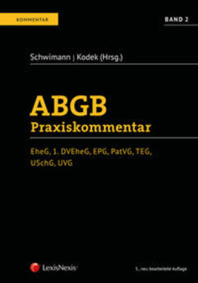 Schwimann / Kodek / Aichhorn | ABGB Praxiskommentar / ABGB Praxiskommentar - Band 2, 5. Auflage | Buch | 978-3-7007-7415-0 | sack.de