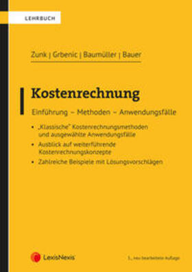 Zunk / Grbenic / Baumüller |  Kostenrechnung | Buch |  Sack Fachmedien