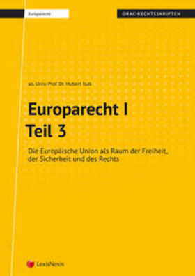Isak |  Europarecht I – Teil 3 (Skriptum) | Buch |  Sack Fachmedien