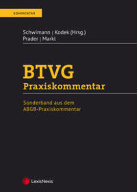 Prader / Markl | BTVG Praxiskommentar | Buch | 978-3-7007-7569-0 | sack.de