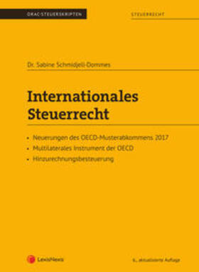 Schmidjell-Dommes |  Internationales Steuerrecht | Buch |  Sack Fachmedien