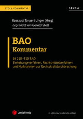 Rzeszut / Tanzer / Unger |  BAO Bundesabgabenordnung – Stoll Kommentar Band 4 | Buch |  Sack Fachmedien