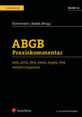 Schwimann / Kodek / Huber |  ABGB Praxiskommentar / ABGB Praxiskommentar - Band 11, 5. Auflage | Buch |  Sack Fachmedien