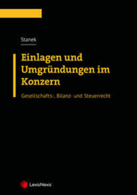 Stanek |  Einlagen und Umgründungen im Konzern | Buch |  Sack Fachmedien