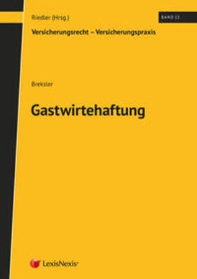 Breksler / Riedler |  Gastwirtehaftung | Buch |  Sack Fachmedien