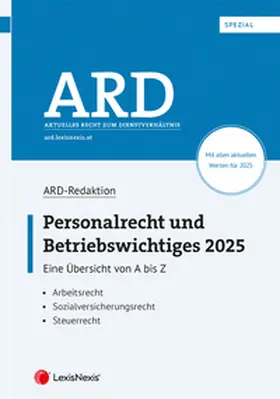 ARD-Redaktion / Bleyer / Lindmayr |  Personalrecht und Betriebswichtiges 2025 | Buch |  Sack Fachmedien