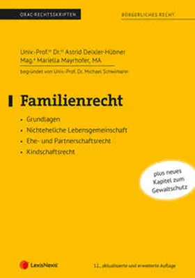 Deixler-Hübner / Mayrhofer / Schwimann | Familienrecht (Skriptum) | Buch | 978-3-7007-9074-7 | sack.de