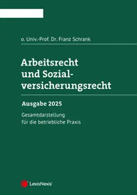 Schrank |  Arbeitsrecht und Sozialversicherungsrecht 2025 | Buch |  Sack Fachmedien