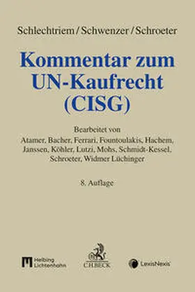 Schroeter |  Kommentar zum UN-Kaufrecht | Buch |  Sack Fachmedien