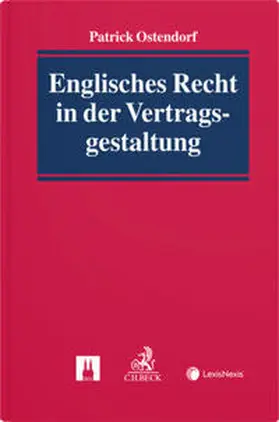 Ostendorf |  Englisches Recht in der Vertragsgestaltung | Buch |  Sack Fachmedien