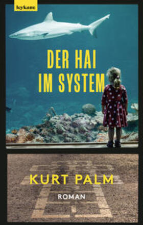Palm |  Der Hai im System | Buch |  Sack Fachmedien