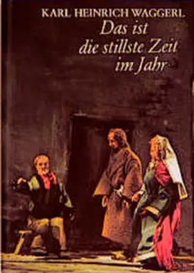 Waggerl |  Das ist die stillste Zeit im Jahr | Buch |  Sack Fachmedien