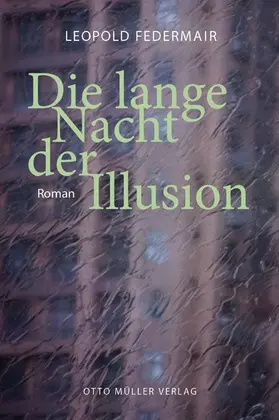 Federmair |  Die lange Nacht der Illusion | eBook | Sack Fachmedien