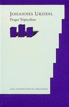 Urzidil |  Prager Triptychon | Buch |  Sack Fachmedien
