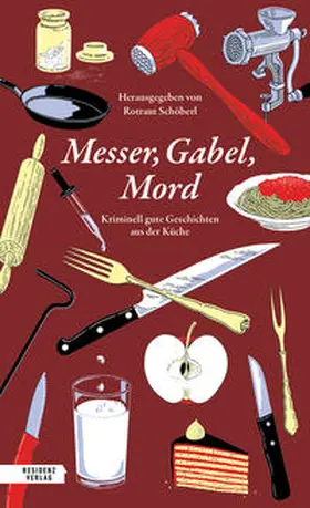 Schöberl / Beer / D. |  Messer, Gabel, Mord | Buch |  Sack Fachmedien