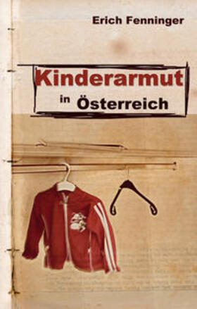 Fenninger |  Kinderarmut in Österreich | Buch |  Sack Fachmedien