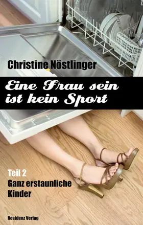 Nöstlinger |  Ganz erstaunliche Kinder | eBook | Sack Fachmedien