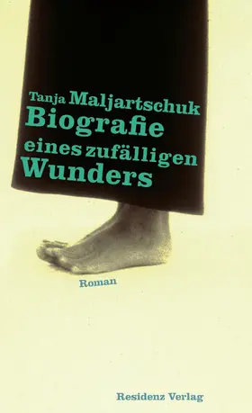 Maljartschuk |  Biografie eines zufälligen Wunders | eBook | Sack Fachmedien