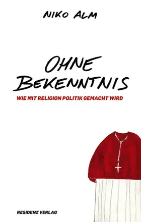 Alm |  Ohne Bekenntnis | eBook | Sack Fachmedien