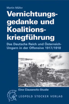 Müller |  Vernichtungsgedanke und Koalitionskriegführung | Buch |  Sack Fachmedien