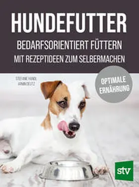 Handl / Deutz | Hundefutter | Buch | 978-3-7020-2037-8 | sack.de