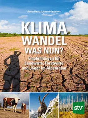 Deutz / Gasteiner |  Klimawandel - was nun? | Buch |  Sack Fachmedien