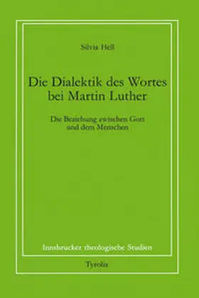 Hell / Coreth / Kern |  Die Dialektik des Wortes bei Martin Luther | Buch |  Sack Fachmedien