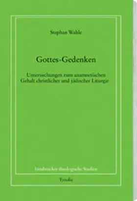 Wahle |  Gottes-Gedenken | Buch |  Sack Fachmedien