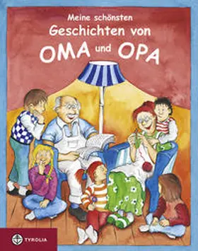 Wagerer |  Meine schönsten Geschichten von Oma und Opa | Buch |  Sack Fachmedien