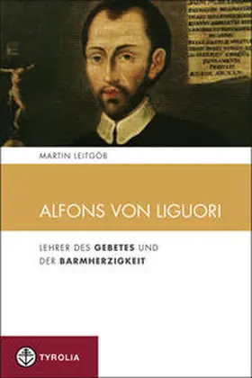 Leitgöb |  Alfons von Liguori | Buch |  Sack Fachmedien