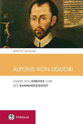 Leitgöb | Alfons von Liguori | E-Book | sack.de