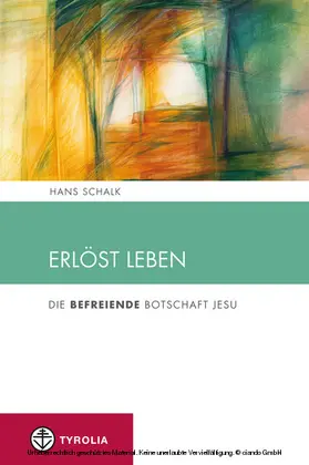 Schalk |  Erlöst leben | eBook | Sack Fachmedien