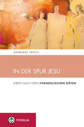 Herzig |  In der Spur Jesu | eBook | Sack Fachmedien