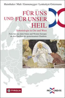 Hainthaler / Mali / Emmenegger | Für uns und für unser Heil | Buch | 978-3-7022-3351-8 | sack.de