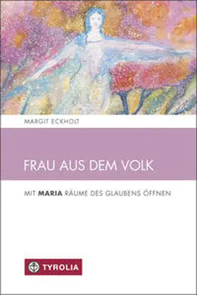 Eckolt |  Frau aus dem Volk | Buch |  Sack Fachmedien