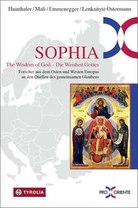 Hainthaler / Mali / Emmenegger | Sophia. The Wisdom of God - die Weisheit Gottes. | Buch | 978-3-7022-3578-9 | sack.de