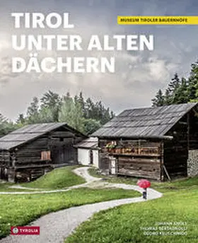 Knoll / Bertagnolli / Berger |  Tirol unter alten Dächern | Buch |  Sack Fachmedien