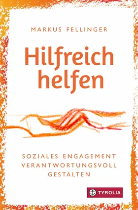 Fellinger |  Hilfreich helfen | eBook | Sack Fachmedien