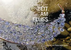 Gruber |  Zeit am Fluss | Buch |  Sack Fachmedien