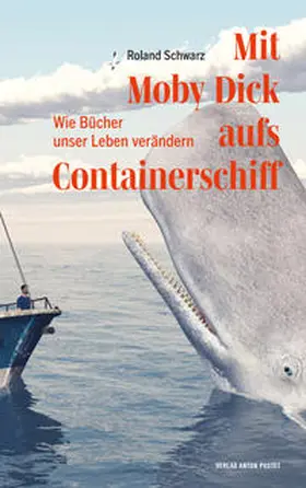 Schwarz |  Mit Moby Dick aufs Containerschiff | Buch |  Sack Fachmedien