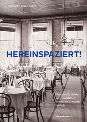 Brandhuber |  Hereinspaziert! | Buch |  Sack Fachmedien