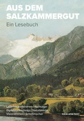 Dirninger / Hellmuth / Hiebl |  Aus dem Salzkammergut | eBook | Sack Fachmedien