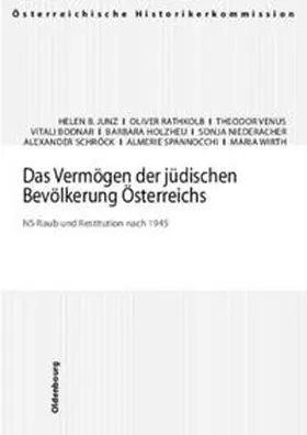 Junz / Rathkolb / Venus |  Das Vermögen der jüdischen Bevölkerung Österreichs | Buch |  Sack Fachmedien